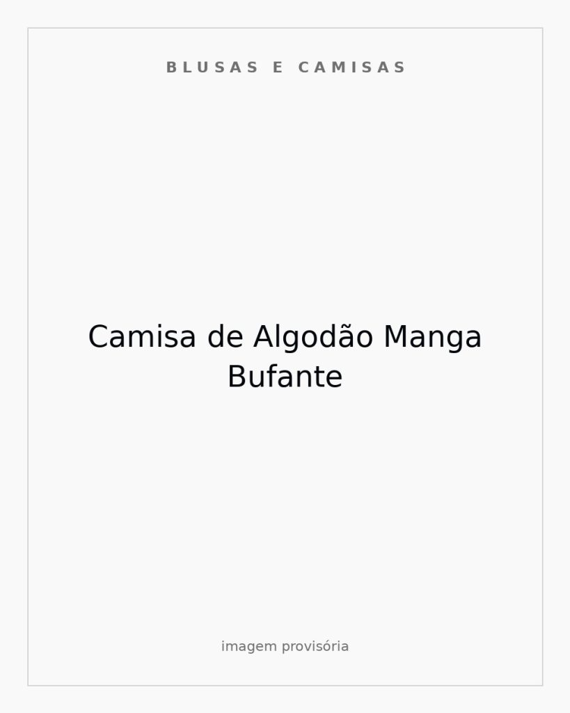 Camisa de Algodão Manga Bufante